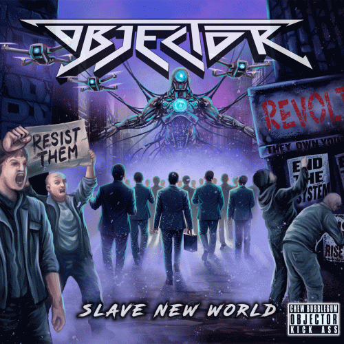 Objector (BEL) : Slave New World